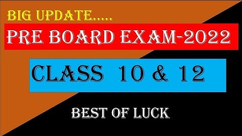 Class 10 & 12 Pre Board Exam 2022 Date sheet | Pre board Date Sheet class 10 & 12