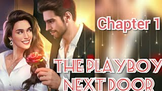 Episode:1 The PlayBoy Next Door🚪💎(Romance Fate: Stories and Choices) screenshot 1