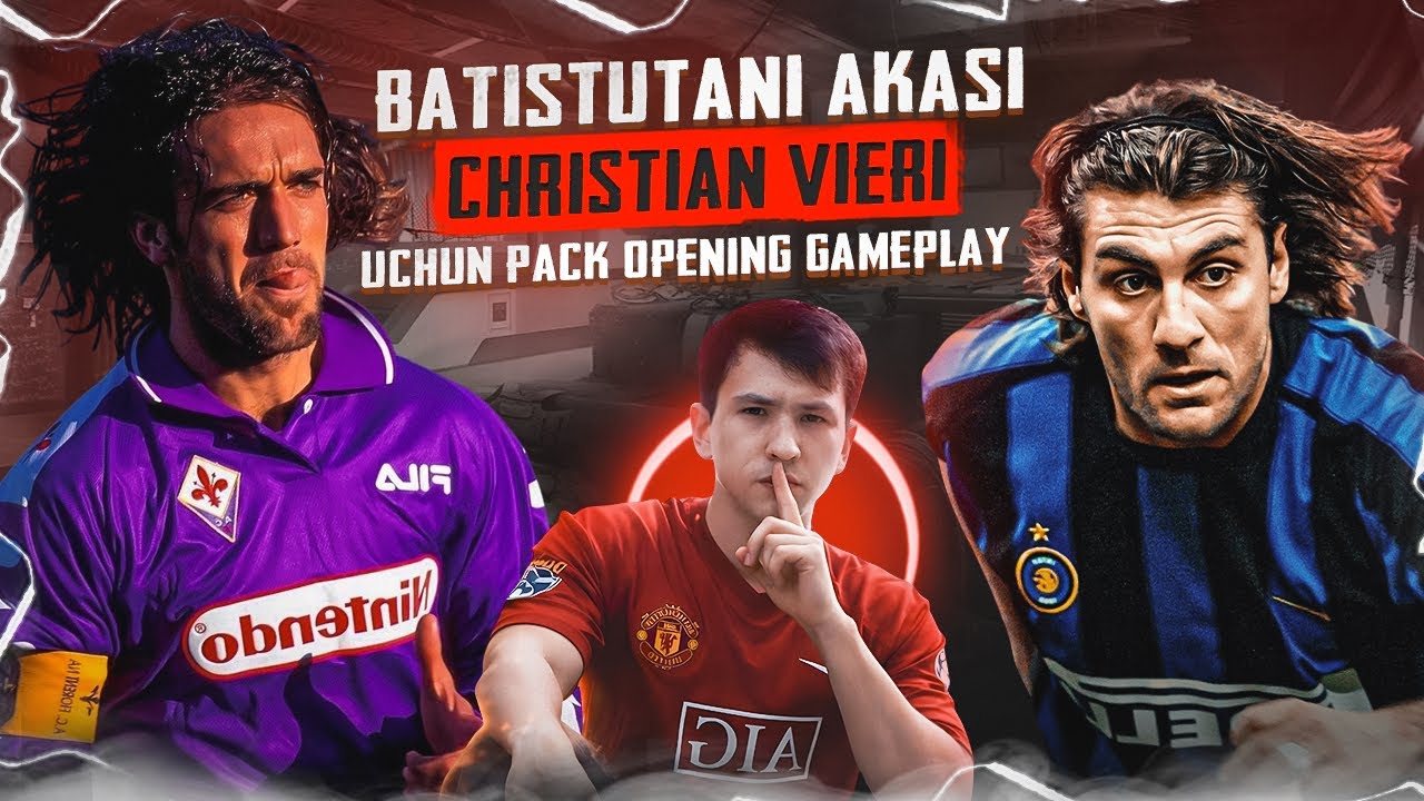 BATISTUTANI AKASI//YOXUD CHRISTIAN VIERI UCHUN PACK OPENING VA GAME PLAY😁🔥🎮
