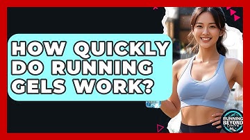 How Quickly Do Running Gels Work? - Running Beyond Limits