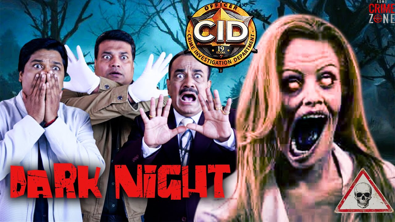 CID के सामने आयी ऐसी अँधेरी रात जिसे देख डर से चिल्लाने लगा | Ghost Story | Horror Episode #horror
