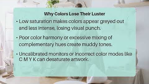 What Makes Digital Colors Look Muddy Or Dull?