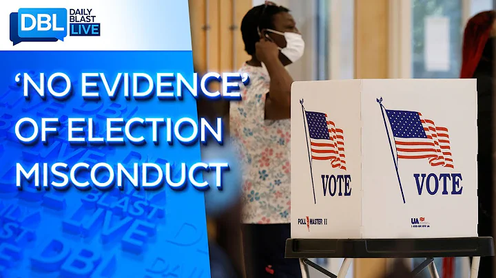 Officials: 2020 Election the Most Secure in U.S. History