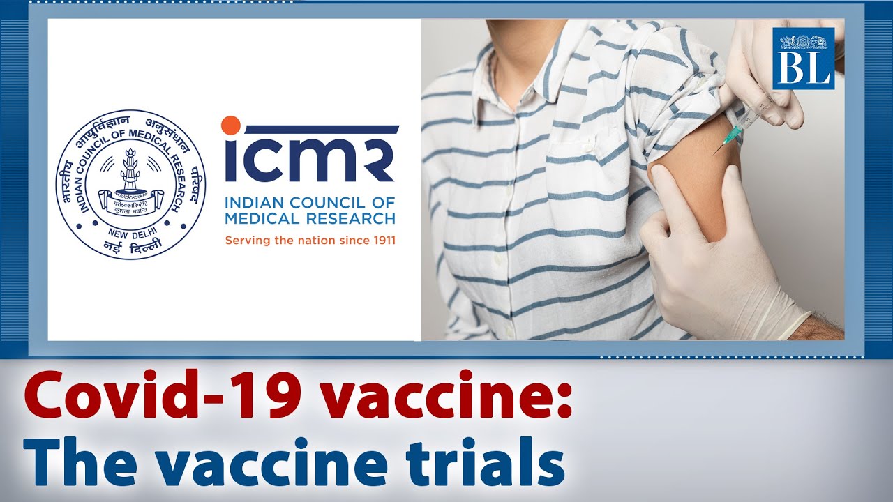 Covid-19 vaccine: The vaccine trials