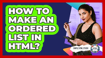 How To Make An Ordered List In HTML?
