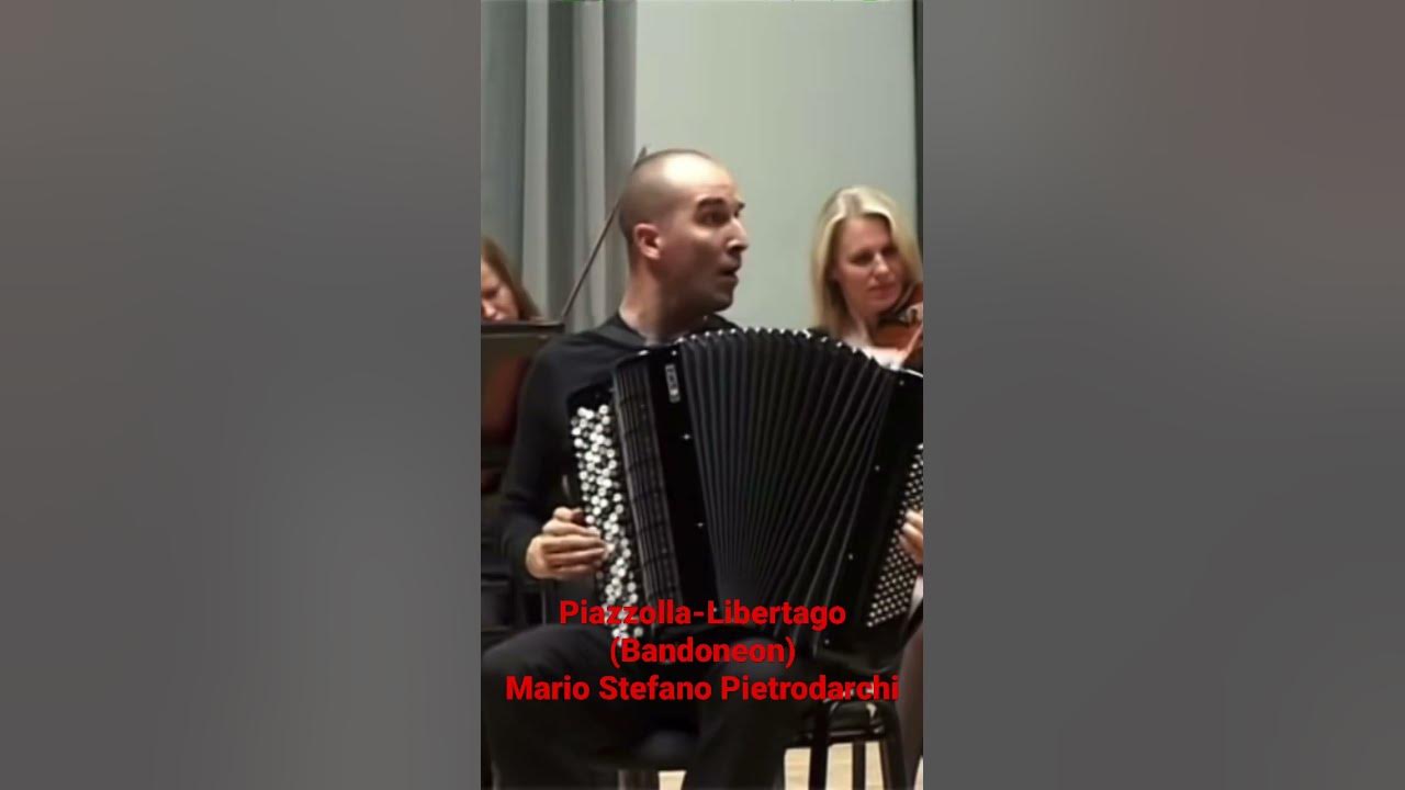 Piazzolla-Libertango/Mario Stefano Pietrodarchi on Bandoneon #libertango #classicalmusic #bandoneon
