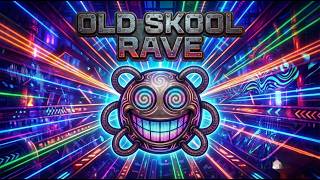 Old Skool Rave - Proppa Moody 😵‍💫