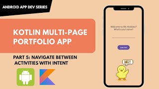 Part 5 – Navigate Between Activities with Intents | Android Studio Beginner Project
