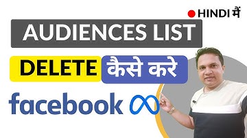 Delete A Facebook Custom Audience | How Can I Delete a Facebook Custom Audience | Delete FB Audience