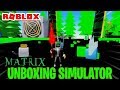 🎁 THE MATRİX 🎁 / Unboxing Simulator / Roblox Türkçe