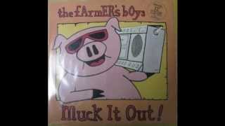 The Farmer&#39;s Boys - Muck It Out (Short Version)