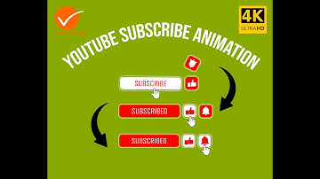 Subscribe Button Animated for Your Youtube Channel with Green Screen and Transparent Mov