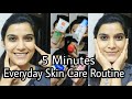 5 Minutes Everyday Skin Care Routine | Indian skin care Routine  | Super Easy| Morning / Night