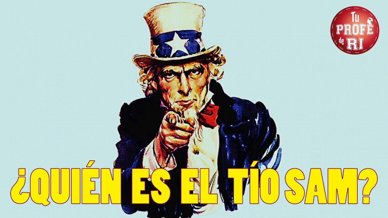 ¿QUIÉN ES EL TÍO SAM? YouTube