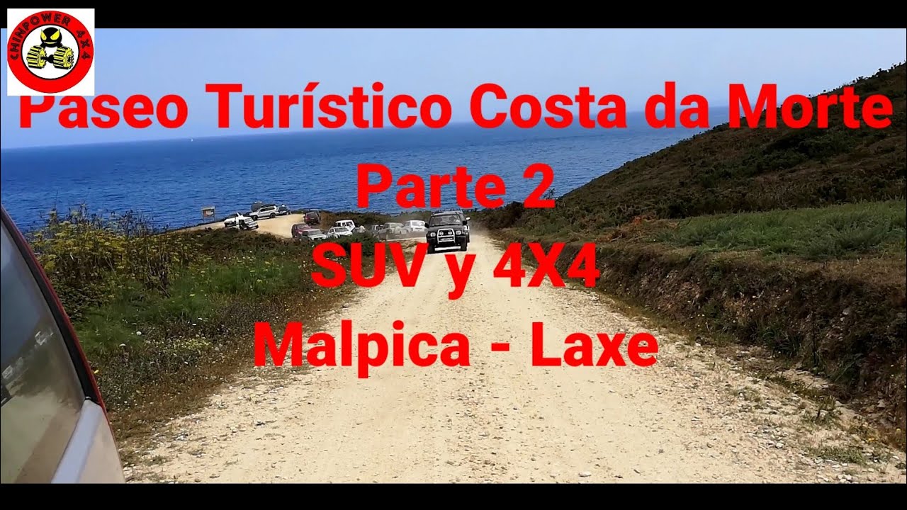 Paseo Turístico Costa da Morte SUV y 4X4 Parte 2, Malpica - Laxe
