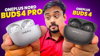 OnePlus Nord 4 Pro Vs Oneplus Buds 4 - Best TWS Earbuds under 4000 ?