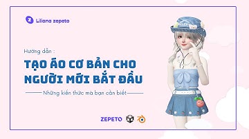 [ZCC CLASS] 3D ITEM ZEPETO: Tạo áo cơ bản cho người mới bắt đầu / #zepeto #ZCCclass