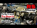 RS Swap “To Do’s and To Don’t” Episode #4