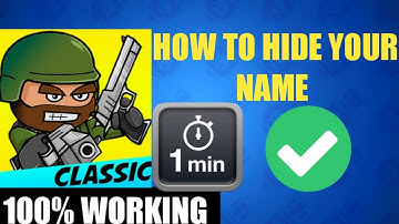 HOW TO SET INVISIBLE NAME IN MINI MILITIA CLASSIC IN 1 MIN ?