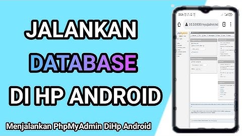 Cara menjalankan Phpmyadmin yang ada di Aplikasi AwebServer Di Hp | AwebServer | Mysql