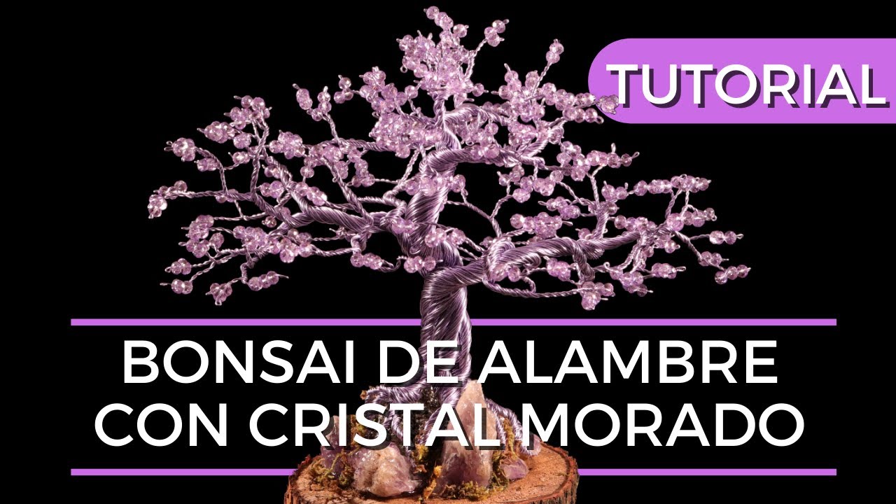 🌳🌳COMO HACER ARBOL BONSAI DE ALAMBRE (CON CRISTALES) PASO A PASO DIY 