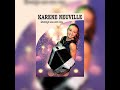 KARENE NEUVILLE - QUAND JE SUIS AVEC VOUS