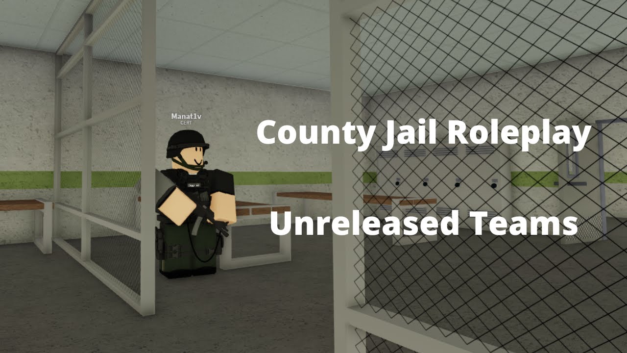 County Jail Prison Roleplay unreleased teams YouTube
