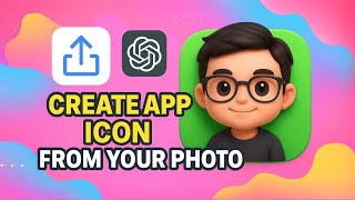 How to Create a Custom App Icon From Your Own Photo Using ChatGPT! screenshot 2