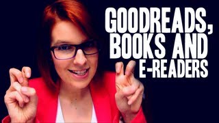 Goodreads, Books and e-Readers