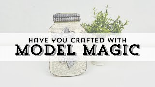 Have you crafted with Model Magic