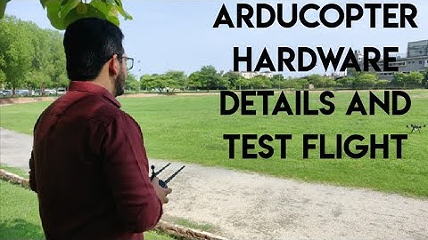 ArduCopter complete hardware combination details and test flight
