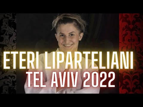 ეთერი ლიპარტელიანი  2022-ის ტელავივ გრანდ სლემი | Eteri Liparteliani Tel Aviv Grand Slam 2022