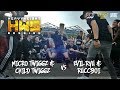 Child Twiggz & Micro Twiggz vs Evil Ryu & Ruccboi || HWS ILLEST 2018