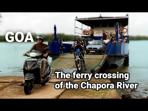 Паромная переправа через реку Чапора Гоа