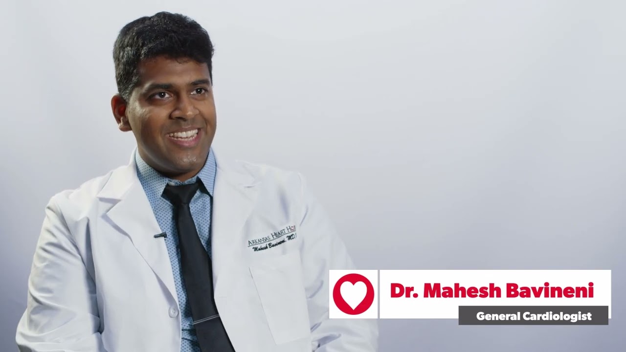 Meet Dr. Mahesh Bavineni | Arkansas Heart Hospital