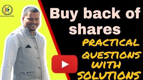 Lec-02: Buyback of  shares problems and solutions