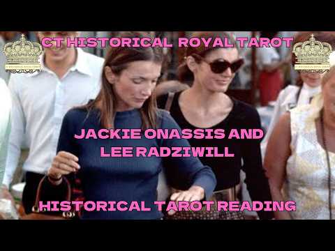 Jackie Onassis and Lee Radziwill: Jealousy, Money and Heartbreak - Tarot Reading