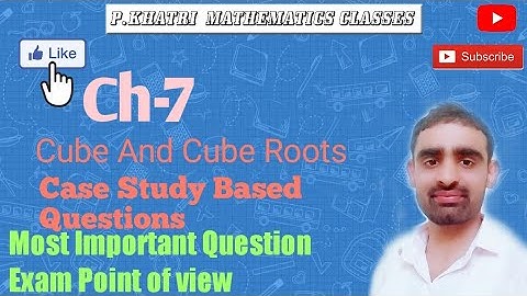 Case Study Based Questions|Class 8 Maths| Cube And Cube Roots|Ch-7