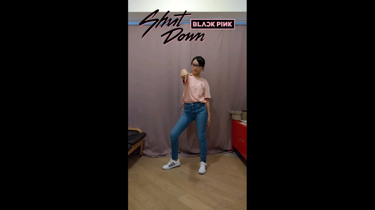 [Short Dance Cover] BLACKPINK Shut Down YouTube