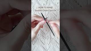 how to make double chain cast on