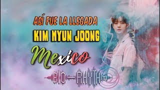 Llegada a MÉXICO de KIM HYUN JOONG (김현중) Bio-Rhythm Tour 2019 - New K-POP ||Keleer Dik