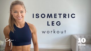 10 Minute Isometric Leg Workout at Home