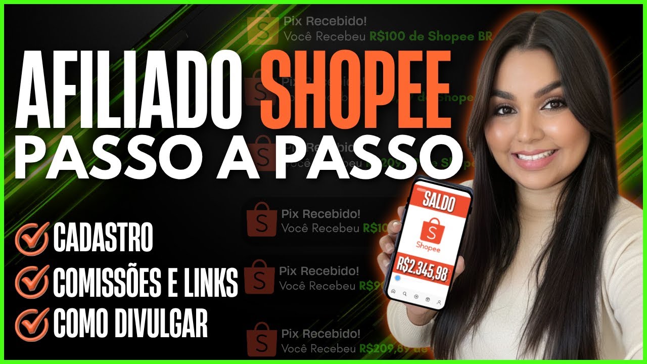AFILIADO SHOPEE: Como funciona, Cadastro e Como VENDER na SHOPEE