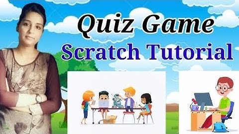 Quiz Game | Scratch Tutorial | in hindi | 2020