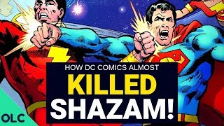 How DC Comics Almost Killed SHAZAM!