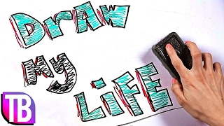 DRAW MY LIFE SONG - TeraBrite