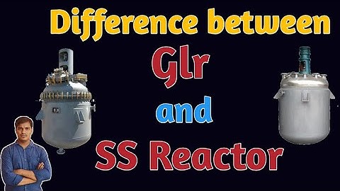 Defference between stainless steel reactor and glass lined reactor|in telugu|by Dhanu techintelugu
