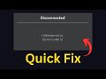 Fix Roblox Unknown error Error Code 1 [Full Guide]
