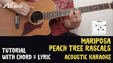 Peach Tree Rascals - Mariposa [ Acoustic Karaoke with Chord & Lyric ]