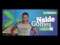 Homenagem a Naide Gomes - Brevemente